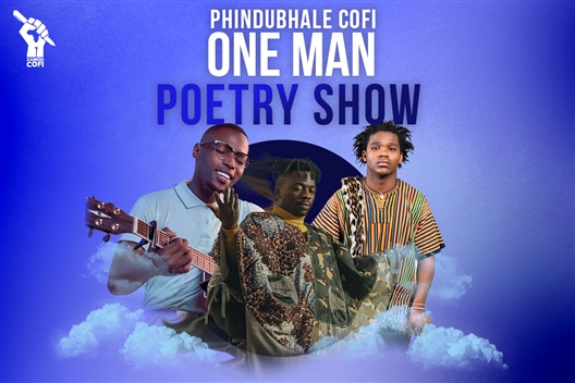 Phindubhale Cofi One man Poetry Show - Zamoh Cofi